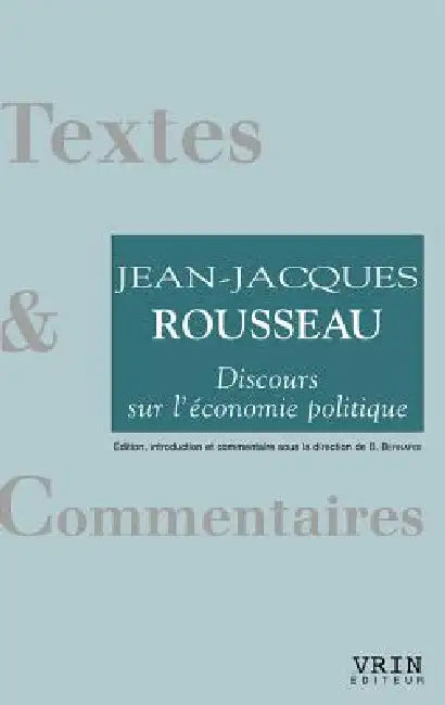 Discours Sur l'Economie Politique by Jean-Jacques Rousseau