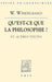 Wilhelm Windelband: Qu'est-CE Que La Philosophie?: Et Autres Textes by Vrin