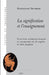 La Signification Et l'Enseignement: Texte Latin, Traduction Francaise Et Commentaire Du de Magistro de Saint Augustin by Emmanuel Bermon