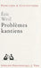 Problemes Kantiens by Eric Weil
