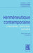 Textes Cles d'Hermeneutique Contemporaine: Comprendre, Interpreter, Connaitre by Denis Thouard