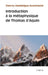 Introduction a la Metaphysique de Thomas d'Aquin by Thierry-Dominique Humbrecht