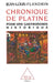 Chronical of the Table: For a Historical Gastronomy / Chronique de Platine: Pour une gastronomie historique by Jean-Louis Flandrin
