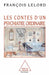 Les Contes d'un psychiatre ordinaire by François Lelord