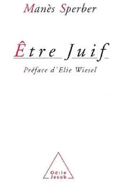 Être juif by Manès Sperber