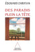 True Paradises in Your Head / Des paradis plein la tête by Édouard Zarifian