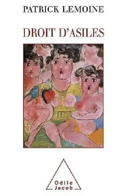 Droit d'asiles by Patrick Lemoine