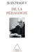 De la pédagogie by Jean Piaget