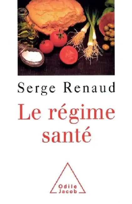 A Healthy Diet / Le Régime Santé by Serge Renaud