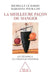Best Way of Eating: The Modern Diner's Disarry / La Meilleure Façon de manger: Les désarrois du mangeur moderne by Michelle Le Barzic, Marianne Pouillon