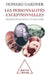 Creating Minds: An Anatomy of Creativity Seen through the Lives of Freud, Einstein, Picasso, Stravinsky, Eliot, Grah / Les Personnalit by Howard Gardner