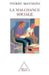 La Malchance sociale by Pierre Manonni