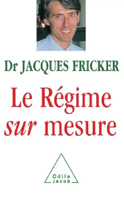 Personalised Dieting / Le Régime sur mesure by Jacques Fricker