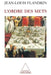 Order of Serving Food / L'Ordre des mets by Jean-Louis Flandrin