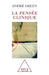 Clinical Thought / La Pensée clinique by André Green