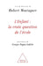Child: The Real Question of Education / L'Enfant: la vraie question de l'école by Hubert Montagner
