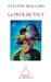Fear of Everything / La Peur de tout by Évelyne Mollard