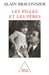 Daughters and Their Fathers / Les Filles et les pères by Alain Braconnier