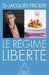 Freedom Diet / Le Régime liberté by Jacques Fricker
