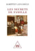 Family Secrets / Les Secrets de famille by Martine Lani-Bayle