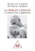 Father and Child: The Test of Separation / Le P re et l'Enfant: l' preuve de la s paration by Jean Le Camus, Mich Le Laborde