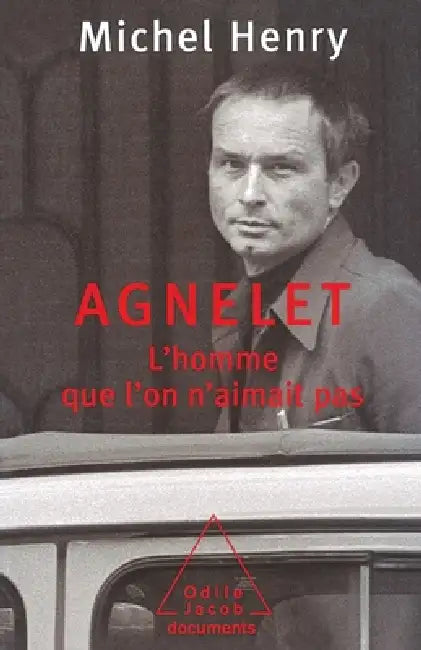 Agnelet: l'homme que l'on n'aimait pas by Michel Henry
