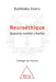 Ethics and Neuroscience / Neuroéthique: Quand la matière s'éveille by Kathinka Evers