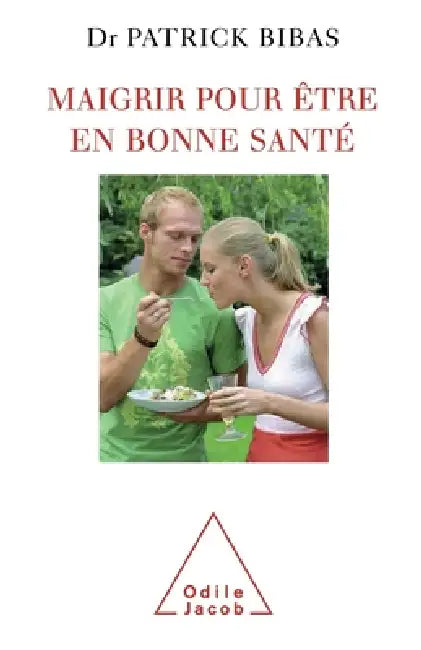 Know Yourself to Slim Healthily / Maigrir pour être en bonne santé by Patrick Bibas