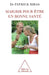 Know Yourself to Slim Healthily / Maigrir pour être en bonne santé by Patrick Bibas