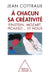 Each Has Its Creativity / À chacun sa créativité: Einstein, Mozart, Picasso... et nous by Jean Cottraux