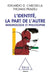 Other Is Within Us / L'Identité, la part de l'autre: Immunologie et philosophie by Edgardo D. Carosella, Thomas Pradeu