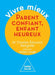 Parent confident, happy child / Parent confiant, enfant heureux by Charles-Edouard Rengade