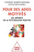 Motivated Adolescents / Pour des ados motiv s: Les apports de la psychologie positive by Charles Martin-Krumm