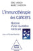 Immunotherapy of cancers / L'Immunoth rapie des cancers by Eric Vivier, Marc Da Ron