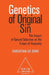 Genetics of Original Sin by Christian de Duve