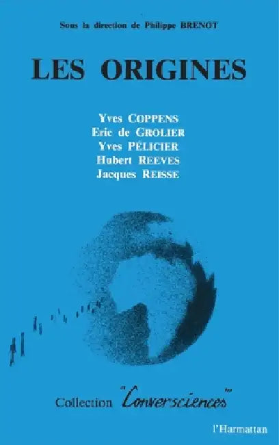 Les origines by Philippe Brenot