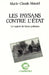 Les paysans contre l'Etat by Marie-Claude Maurel