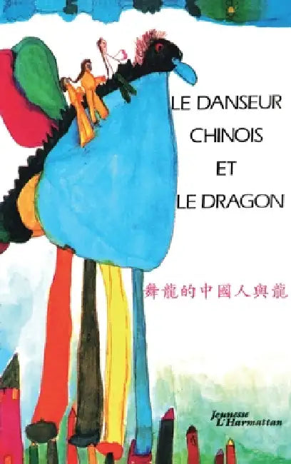Le danseur chinois et le dragon by Tbd