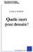 Quelle mort pour demain? by Annick Barrau