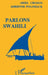 Parlons swahili by Ariel Crozon