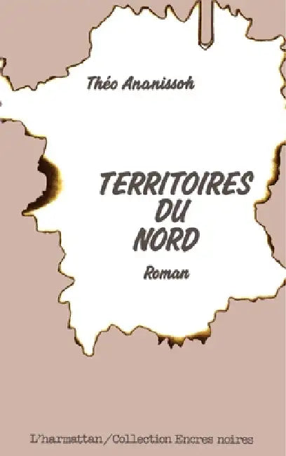 Territoires du Nord by Théo Ananissoh