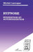 Hypnose, suggestion et autosuggestion by Michel Larroque