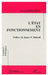 L'état en fonctionnement by Gérard Bergeron