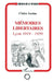 Mémoires libertaires: Lyon 1919-1939 by Claire Auzias