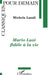 Mario Luzi fidèle à la vie by Landi Michela