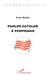 Parler catalan à Perpignan by Marley Dawn