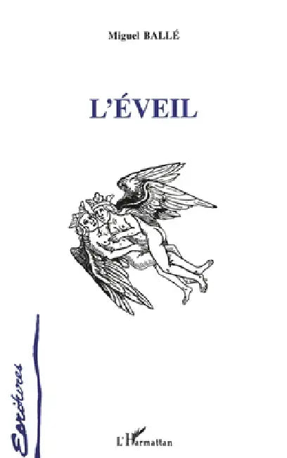 L'éveil by Michael Ballé