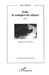 Irak, le complot du silence by Bsereni Alice