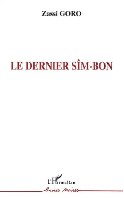 Le dernier Sîm-Bon by Goro Zassi