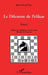 Dilemme de pélikan (Roman) by Jean Gérard Nay